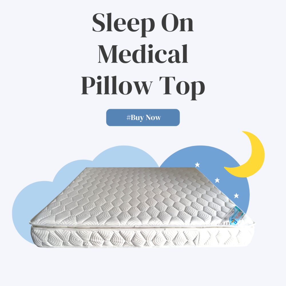 Medical Pillow Top Mattress